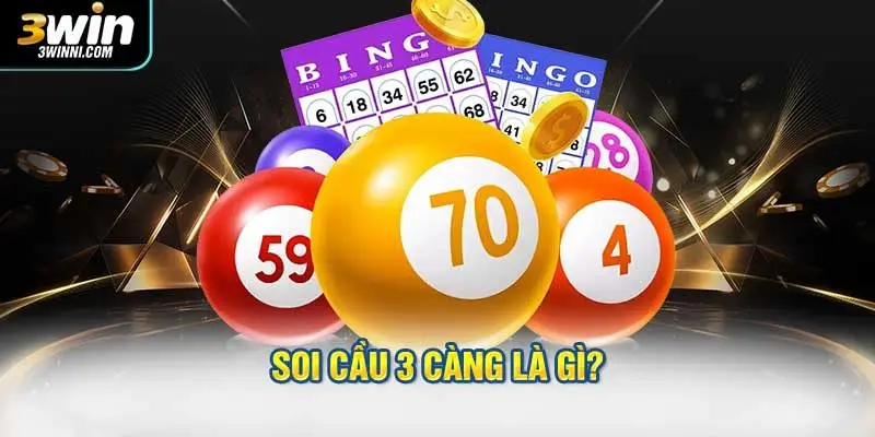 Soi cầu 3 càng là gì?